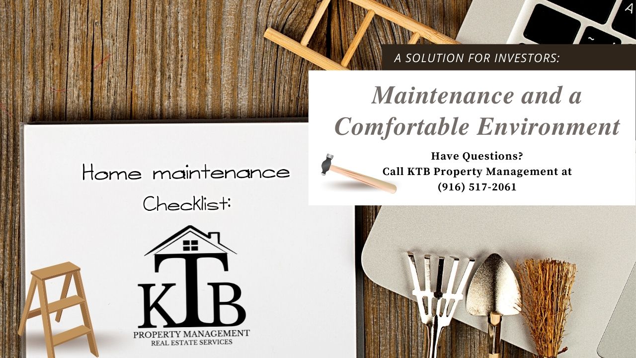 Maintenance and a Comfortable Environment